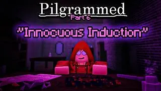 Thumbnail: How To Complete "INNOCUOUS INDUCTION" | Pilgrammed: Early Sunset / Ex Machina