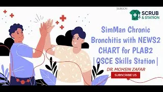 Thumbnail: SimMan Chronic Bronchitis with NEWS2 CHART for PLAB2 | OSCE Skills Station