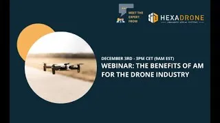 Thumbnail: [WEBINAR] Benefits of Additive Manufacturing for the Drone Industry