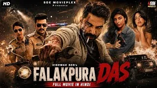 Thumbnail: Falakpura Das Blockbuster Hindi Dubbed Action Crime Movie |Vishwak Sen, Saloni Mishra, Harshita Gaur