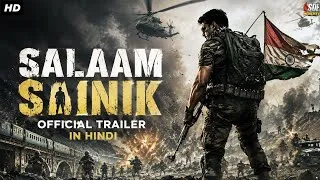 Thumbnail: Salaam Sainik - Official Trailer In Hindi Dubbed | Subramanyam Chigurupati | New Movie Hindi Dubbed