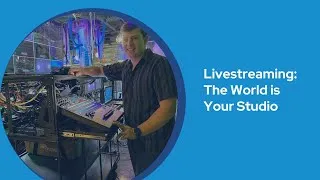 Thumbnail: Livestreaming Panel: The World is Your Studio