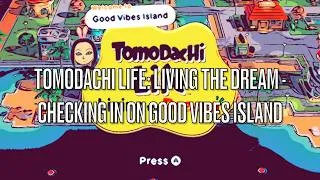 Thumbnail: Tomodachi Life: Living the Dream - Checking in on Good Vibes Island (Retroid Pocket 6, Eden Nightly)