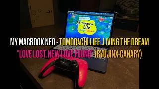 Thumbnail: My MacBook Neo - Tomodachi Life: Living the Dream (Ryujinx-Canary demo)
