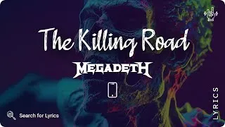 Thumbnail: Megadeth - The Killing Road (Lyrics video for Mobile)