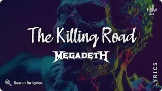 Thumbnail: Megadeth - The Killing Road (Lyrics video for Desktop)