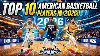 Thumbnail: TOP 10 AMERICAN BASKETBALL PLAYERS IN 2026 🔥🏀