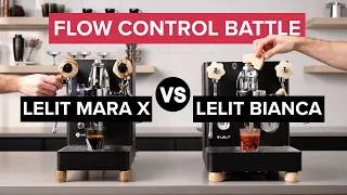Thumbnail: Crew Comparison: LELIT Mara X 3.0 and LELIT Bianca