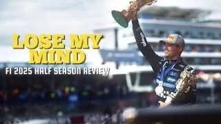 Thumbnail: F1 2025 Mid Season Review | Lose My Mind - Don Toliver (feat. Doja Cat)