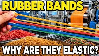 Thumbnail: How Rubber Bands Work: WHY THEY CAN STRETCH 5× AND STILL SNAP BACK