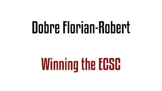 Thumbnail: Dobre Florian-Robert - Winning the ECSC