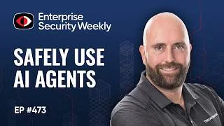Thumbnail: Can employees safely use AI agents? AI pentesting agent liabilities, and the news - ESW #473
