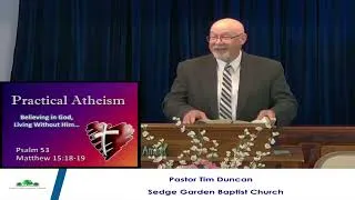Thumbnail: "Practical Atheism" - Ps 53; Mat 15:18-19
