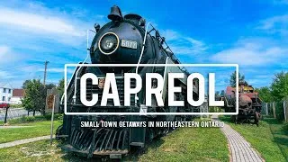 Thumbnail: 2-DAY ITINERARY for CAPREOL, ONTARIO | Small Town Getaways in ONTARIO