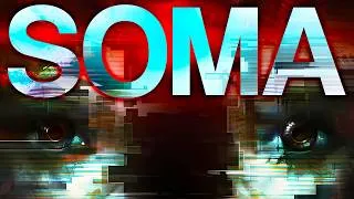 Thumbnail: You Are Not the Original: SOMA’s Terrifying Reality