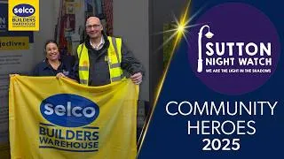 Thumbnail: Sutton Night Watch Homeless - Selco Community Heroes 2025 Finalist