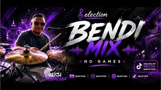 Thumbnail: BENDI MIX / NO GAMES - DrumCam Selection 