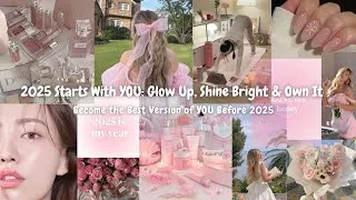 Thumbnail: How to Transform Yourself Before 2025 I The Ultimate Girl Guide 🌟💕