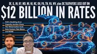 Thumbnail: Ep. 026 - PJM's $12B Modeling Mistake Is Hitting Ratepayers Again (Datacenter, Energy)