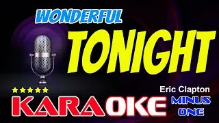 Thumbnail: WONDERFUL TONIGHT KARAOKE version Eric Clapton backing track with backing vocals x minus