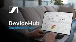 Thumbnail: Sennheiser DeviceHub Dashboard Overview | Sennheiser