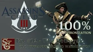 Thumbnail: Assassins Creed III | DLC - ToKW | Episode #02 - The Betrayal (100% Sync)