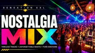 Thumbnail: SENSATION XXL - NOSTALGIC MIX | THROWBACK VIBES