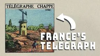 Thumbnail: The long-forgotten history of the French Telegraph