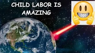 Thumbnail: Why child labor is ACTUALLY PEAK