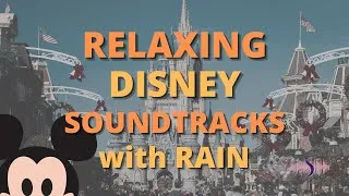 Thumbnail: RELAXING Disney Piano Soundtracks with Rain Sounds - Sleep Music, Study Music
