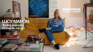 Thumbnail: How Artist Lucy Mahon Turns Everyday Moments Into Art | The Way I Work