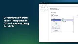 Thumbnail: Creating a New Data Import Integration Using an Excel File