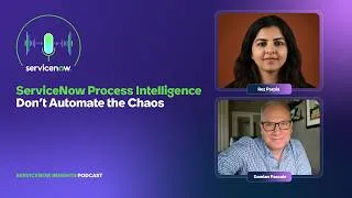 Thumbnail: ServiceNow Process Intelligence | Don't Automate the Chaos