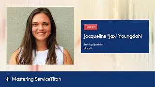 Thumbnail: HomeX’s Four-Week Path for Training Confident CSRs | Podcast Ep. 96 | Mastering ServiceTitan