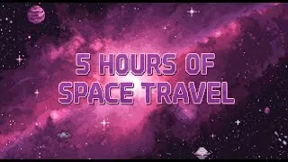Thumbnail: 5 HOURS of Relaxing Space Travel Music