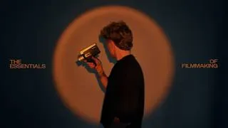 Thumbnail: The Essentials of Filmmaking