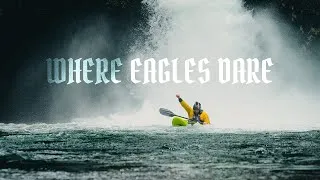 Thumbnail: Kayaking the Waterfalls of Eagle Creek, Oregon | Where Eagles Dare Short Film