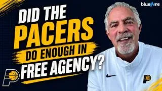 Thumbnail: Did the Pacers Do Enough in Free Agency?