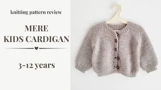 Thumbnail: Raglan Top-Down Garter Stitch Knit Child Sweater | Mere Kids Cardigan Knitting Pattern Review