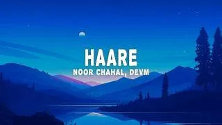 Thumbnail: Noor Chahal, DEVM - Haare (Lyrics)