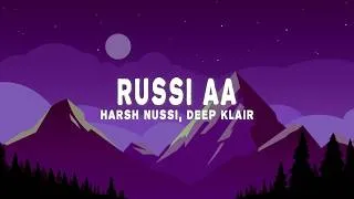 Thumbnail: Harsh Nussi, Deep Klair - Russi Aa (Lyrics)