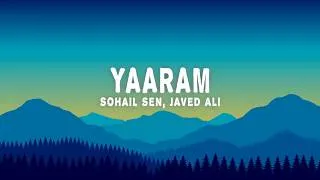 Thumbnail: Sohail Sen, Javed Ali - Yaaram (Lyrics)