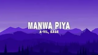 Thumbnail: a-vil, Sage, Vansh DX - Manwa Piya (Lyrics)