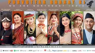 Thumbnail: Teaser! "PURVOTTAR BHARAT | WE ARE NORTHEAST INDIA".