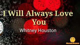 Thumbnail: Whitney Houston - I Will Always Love You(Lyrics Video)🎵