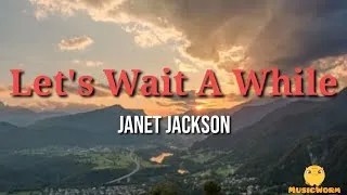 Thumbnail: Janet Jackson - Let's Wait A While(Lyrics Video)🎵