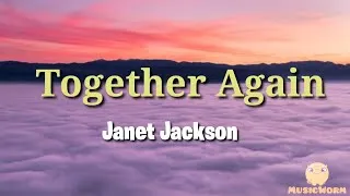 Thumbnail: Janet Jackson -Together Again(Lyrics Video)🎵