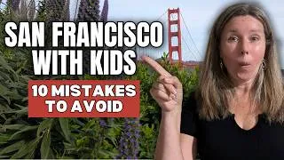 Thumbnail: Planning a Family Trip to San Francisco? Watch This First