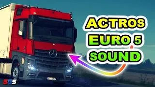 Thumbnail: |ETS2 1.60| Actros MP4 Euro5 Sound 🔊🔥 EVR’s most realistic pack?