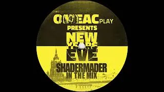Thumbnail: Shadermader - New Year Mix @ OMEAC FM, 2016-12-31